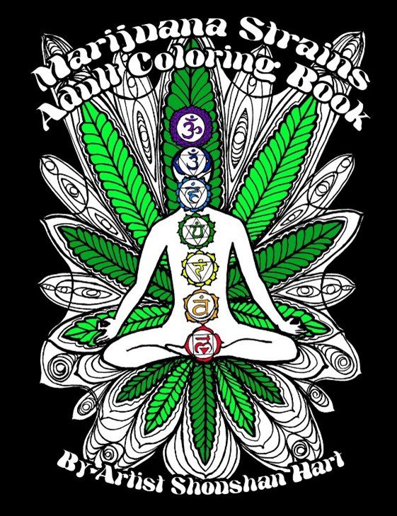 Marijuana strains adult coloring book cover. This cover includes a man sitting down meditating with his seven chakras. 